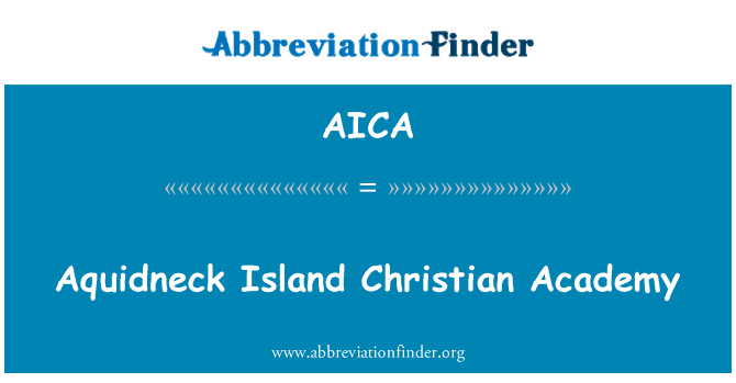 AICA: Aquidneck zile ki sèvi ak remèd Academy