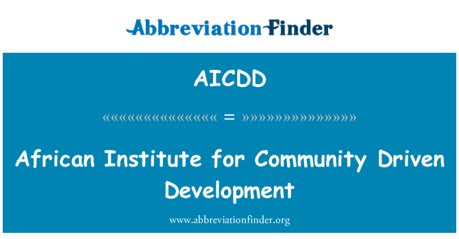 AICDD: Afrikanisch-Institut für Community Driven Development