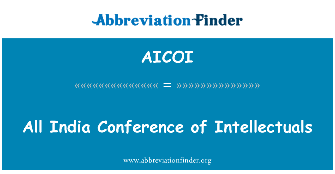 AICOI: Kollha l-Indja Konferenza ta ' l-Intellectuals