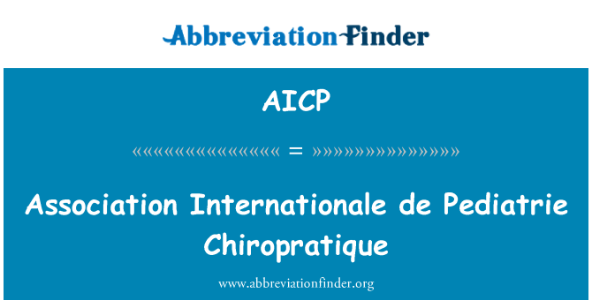 AICP: الرابطة الدولية بيدياتري دي تشيروبراتيك