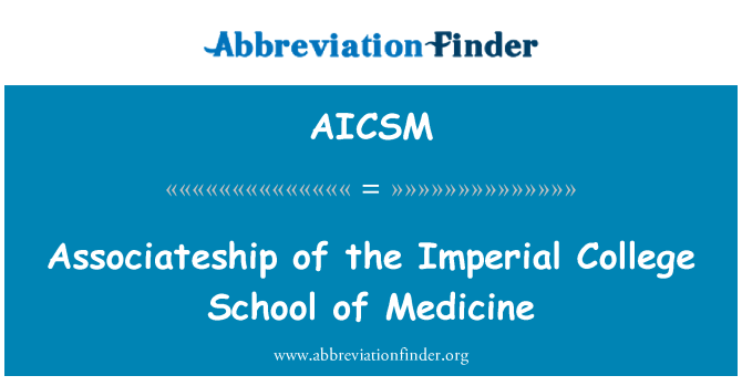 AICSM: Associateship Imperial College sekolah kedokteran