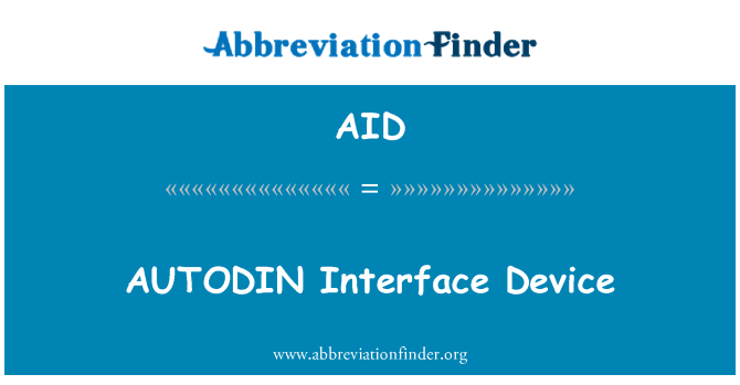 AID: It-tagħmir ta ' l-Interface AUTODIN