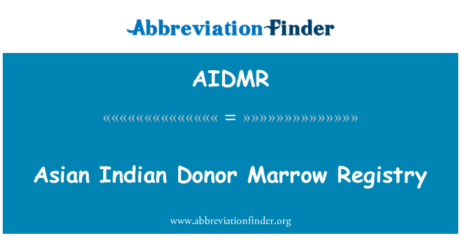 AIDMR: Asian Indian Donor Marrow Registry