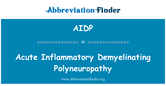 AIDP: Polyneuropathy Demyelinating infjamazzjoni akuta