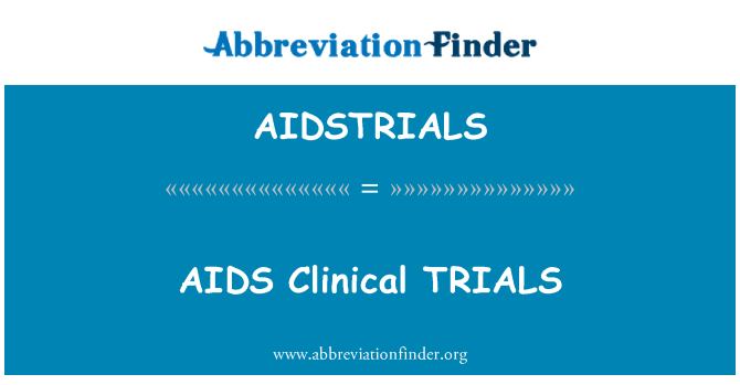 AIDSTRIALS: Percubaan-percubaan klinikal AIDS