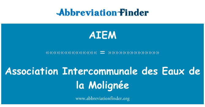 AIEM: एसोसिएशन Intercommunale des Eaux de la Molignée