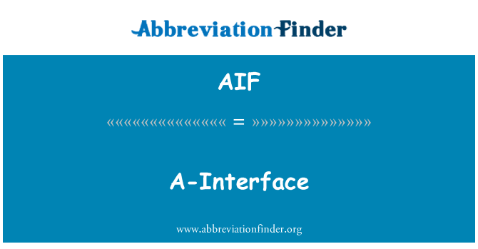 AIF: A-gränssnitt