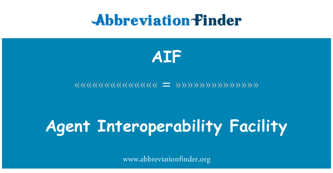 AIF: 代理的互通性設施