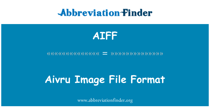 AIFF: Aivru изображение файлов формат