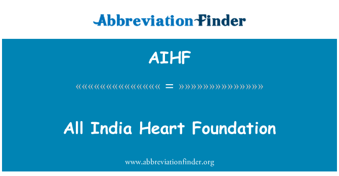 AIHF: Alle Indien-Herzstiftung