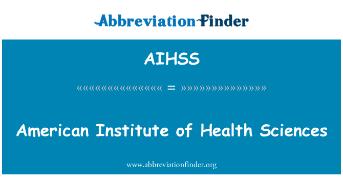 AIHSS: Institut Amerika Kesihatan Sains