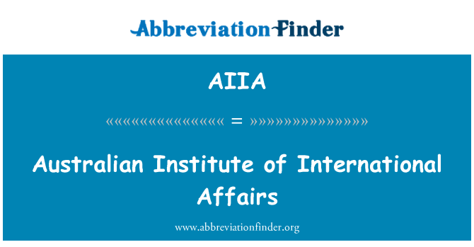 AIIA: Αυστραλιανό Ινστιτούτο διεθνών σχέσεων
