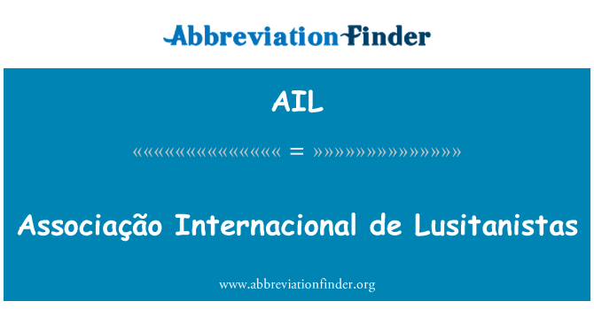 AIL: Associação Internacional де Lusitanistas