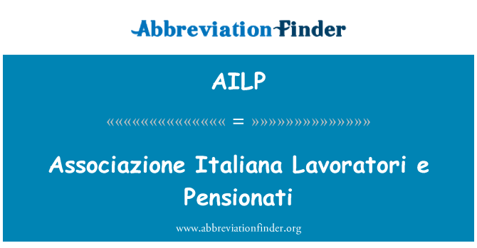 AILP: Associazione Italiana Lavoratori e Pensionati