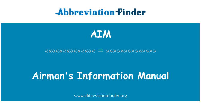 AIM: Airman's Information Manual