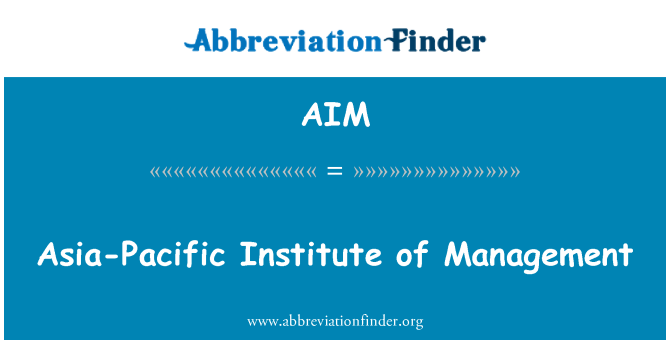 AIM: ایشیا پیسفک انسٹی ٹیوٹ آف مینجمنٹ