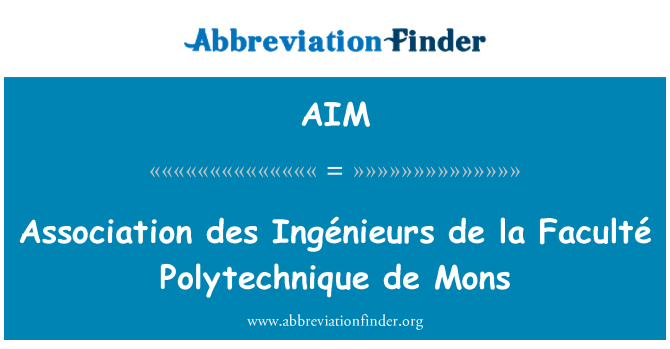 AIM: Association des Ingénieurs de la Faculté Polytechnique de Mons