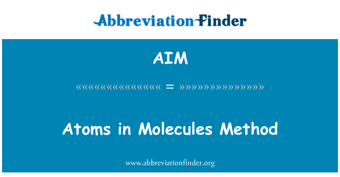 AIM: Atomen in moleculen methode