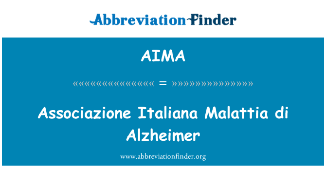 AIMA: Associazione Italiana Malattia di अल्जाइमर
