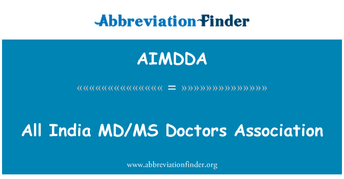 AIMDDA: สมาคมแพทย์ MD/MS อินเดียทั้งหมด