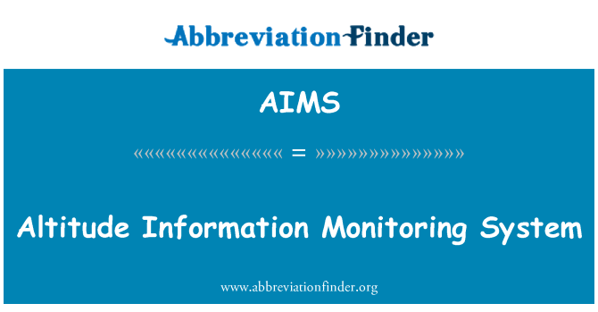 AIMS: Výška informace monitorovací systém