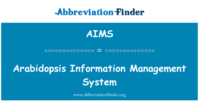 AIMS: Arabidopsis Information Management System