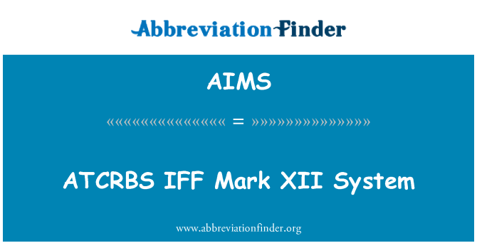 AIMS: Systém IFF Mark XII ATCRBS