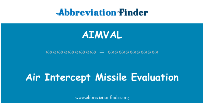 AIMVAL: Αέρα τομής πυραύλων αξιολόγηση