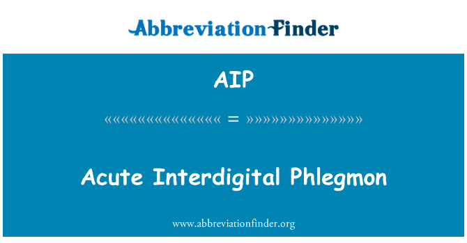 AIP: Akutna med prsti Phlegmon