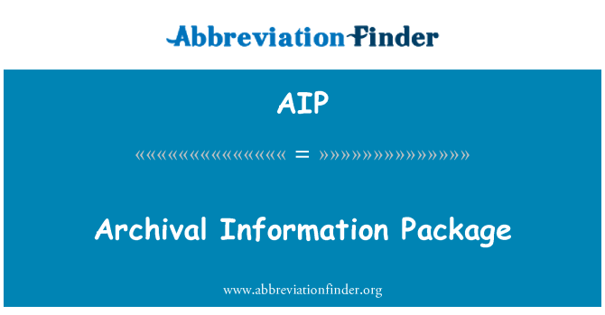 AIP: 情報のアーカイブ パッケージ