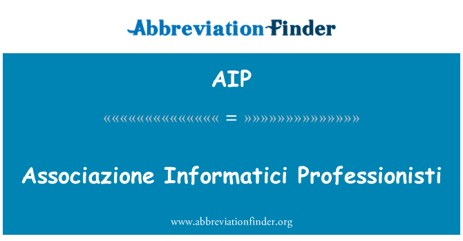 AIP: Associazione Informatici Professionisti
