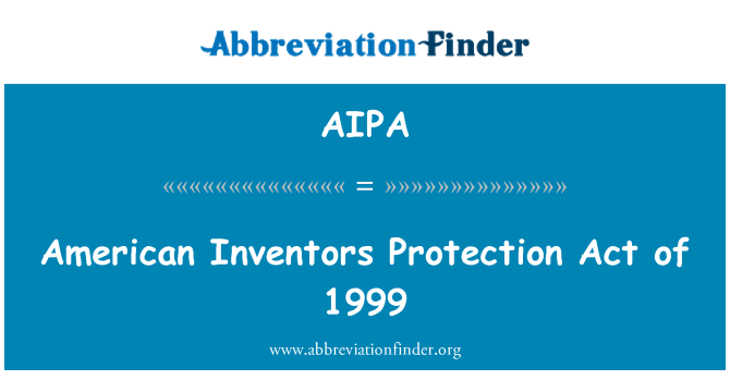 AIPA: Inventuri Amerikan Att ta ' protezzjoni ta ' l-1999