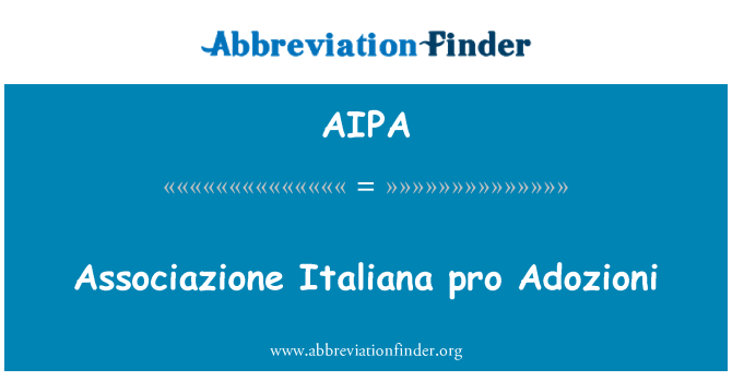 AIPA: Associazione Italiana pro Adozioni