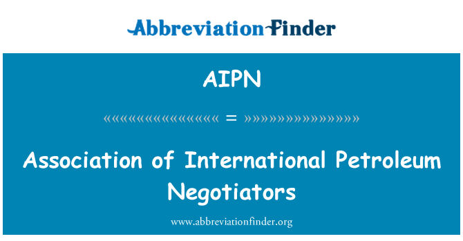 AIPN: Associació de negociadors internacional del petroli