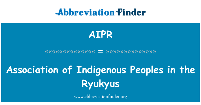 AIPR: Asociacijos vietinių gyventojų, kad Ryukyus