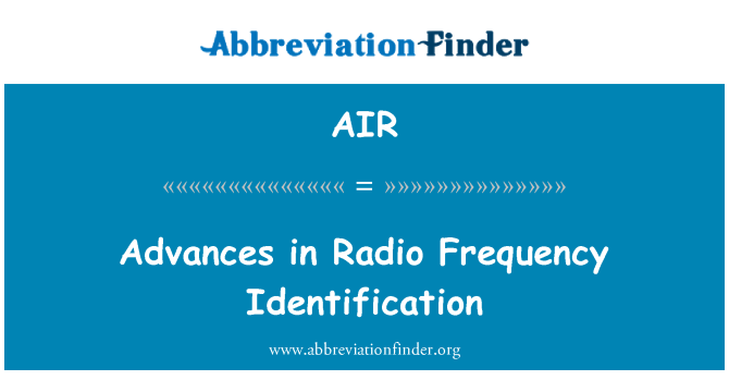 AIR: Avances en la identificación por Radio frecuencia