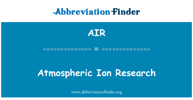 AIR: Výzkum atmosféry Ion