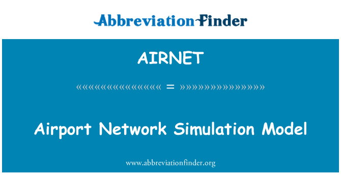 AIRNET: Lidostu tīklu simulācijas modelis