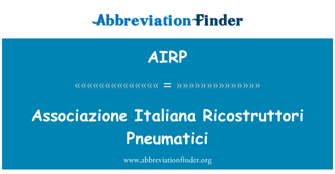 AIRP: Associazione Italiana Ricostruttori Pneumatici