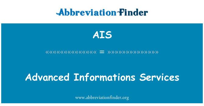 AIS: Gwasanaethau Informations datblygedig