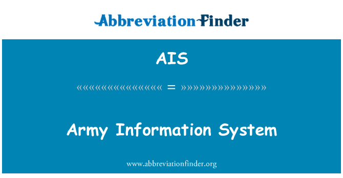 AIS: Sistemul de informare armata