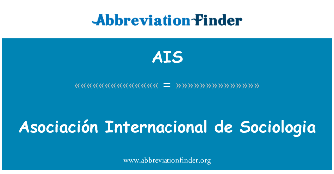 AIS: Asociación Internacional de Sociologia