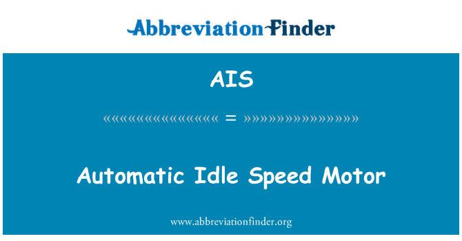 AIS: Otomatis kecepatan Idle Motor