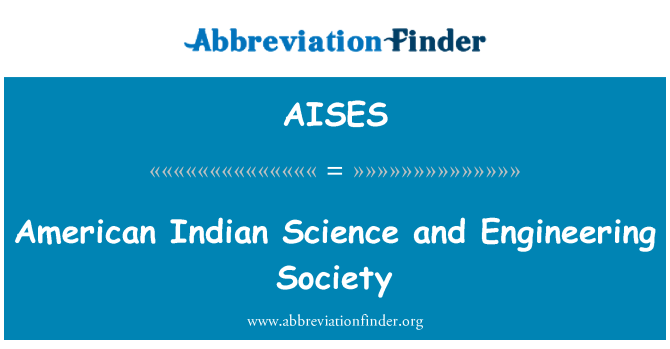 AISES: 美国印第安科学和工程学会