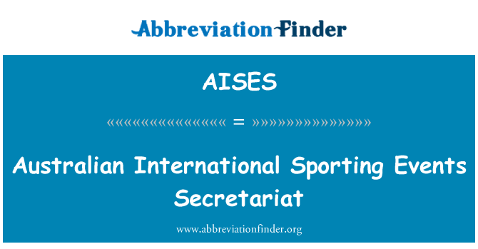 AISES: Australische internationale sportieve evenementen secretariaat