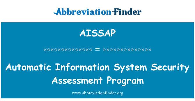 AISSAP: Program penilaian keamanan sistem informasi otomatis