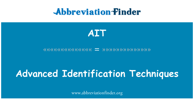 AIT: Rozšírené identifikačné techniky