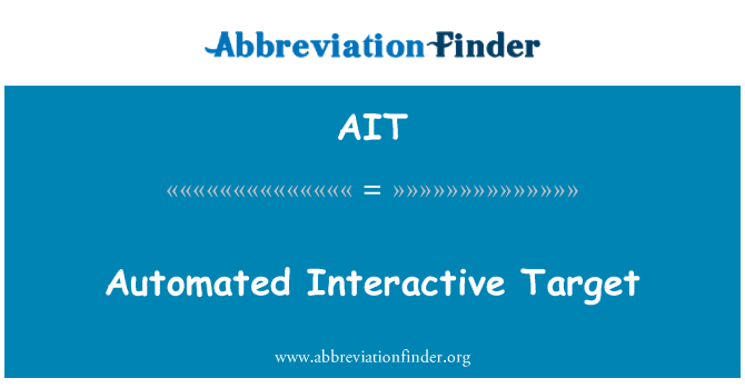 AIT: Targed rhyngweithiol awtomataidd
