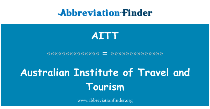 AITT: Australian Institute of Travel and Tourism