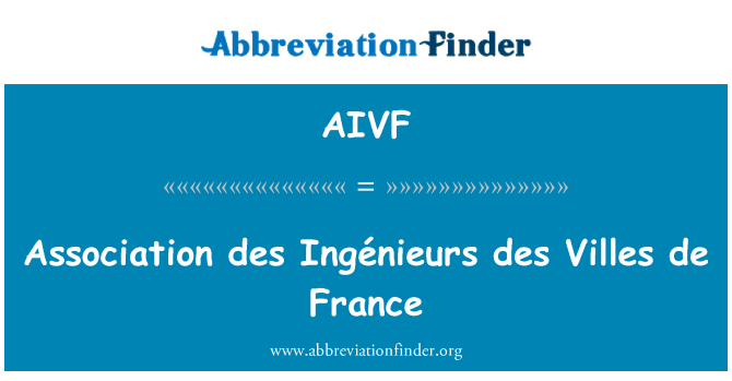 AIVF: Asosiasi des Ingénieurs des Villes de France